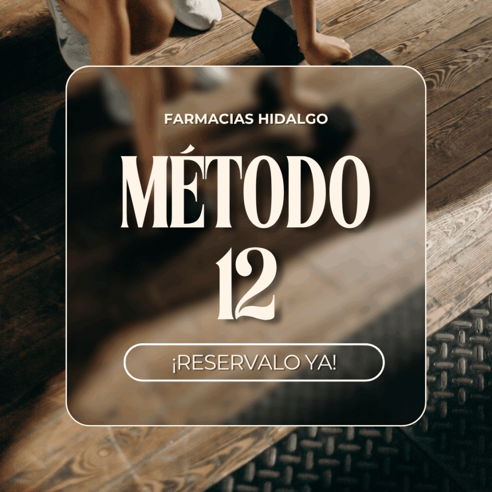 Reserva Método 12 para realizar en Farmacias Hidalgo